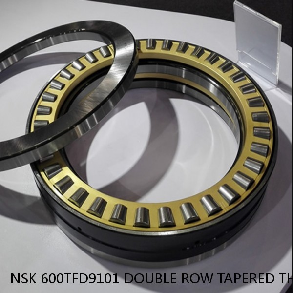 NSK 600TFD9101 DOUBLE ROW TAPERED THRUST ROLLER BEARINGS