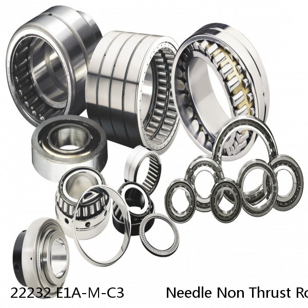 22232 E1A-M-C3          Needle Non Thrust Roller Bearings